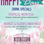 Happy Mother's Day! Drink Specials!