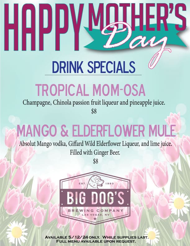 Happy Mother's Day! Drink Specials!