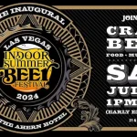 AHERN'S LAS VEGAS INDOOR SUMMER BEER FESTIVAL!